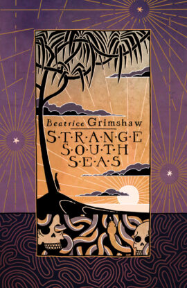 Strange South Seas